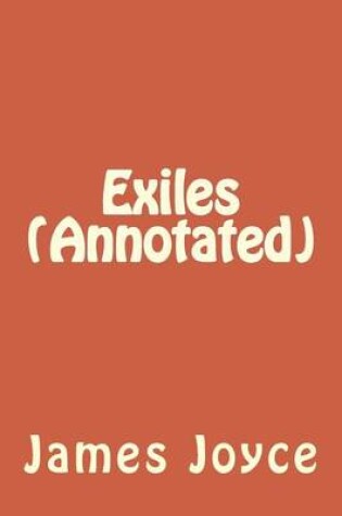 Cover of Exiles (Annotated)