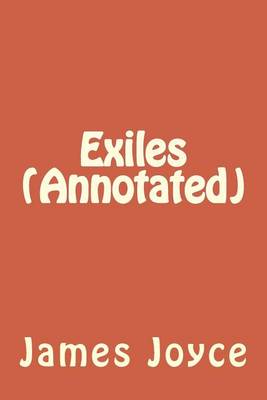 Book cover for Exiles (Annotated)