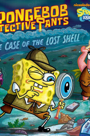 Cover of Spongebob Detectivepants in the Case of the Lost Shell