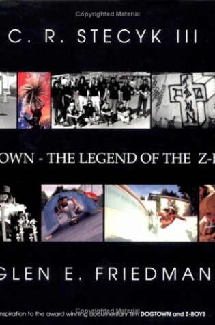 Cover of Dogtown - The Legend Of The Z-boys