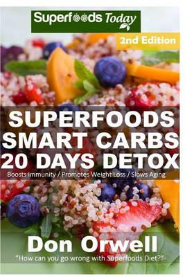 Book cover for Superfoods Smart Carbs 20 Days Detox