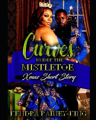 Book cover for Curves Under the Mistletoe