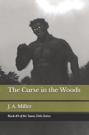 Cover of The Curse in the Woods