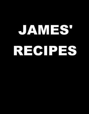 Book cover for James' Recipes