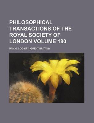 Book cover for Philosophical Transactions of the Royal Society of London Volume 180