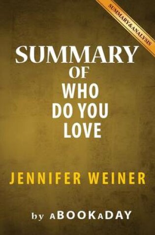 Cover of Summary of Who Do You Love