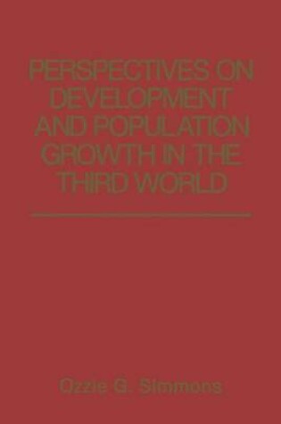 Cover of Perspectives on Development and Population Growth in the Third World