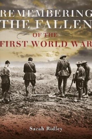 Cover of Remembering the Fallen of the First World War
