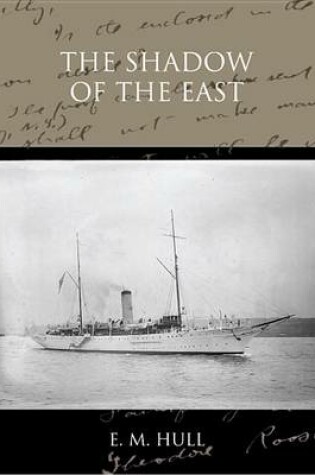 Cover of The Shadow of the East