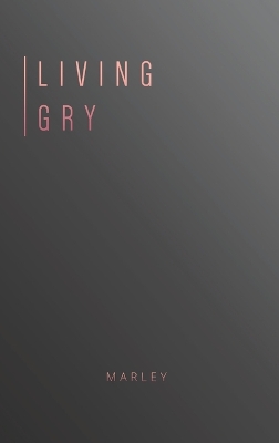 Book cover for Living Gry