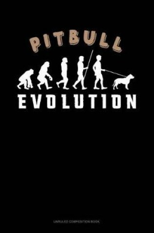 Cover of Pitbull Evolution