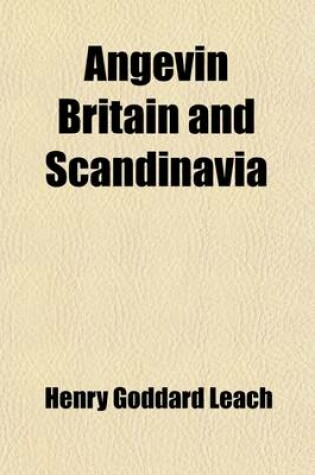 Cover of Angevin Britain and Scandinavia Volume 6
