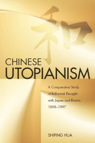 Cover of Chinese Utopianism