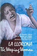 Book cover for Weeping Woman/Llorona (Bilingual