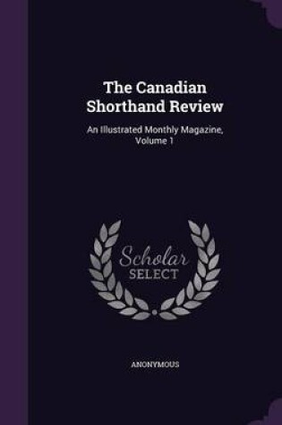 Cover of The Canadian Shorthand Review