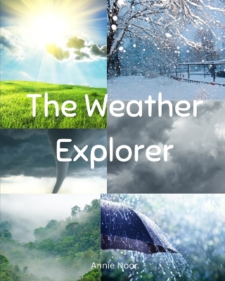 Book cover for The Weather Explorer