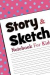 Book cover for Story & Sketch