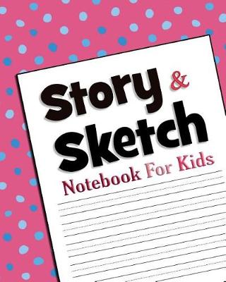 Book cover for Story & Sketch