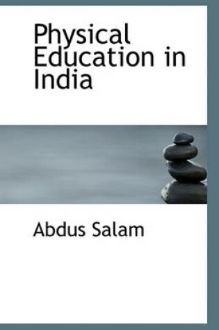 Cover of Physical Education in India