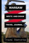 Book cover for Warsaw Write and Draw Travel Journal