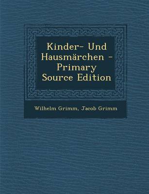 Book cover for Kinder- Und Hausmarchen - Primary Source Edition