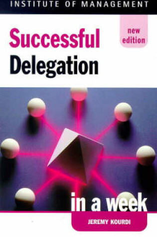 Cover of Successful Delegation in a Week