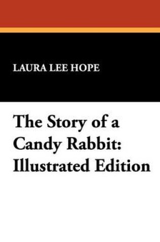 Cover of The Story of a Candy Rabbit