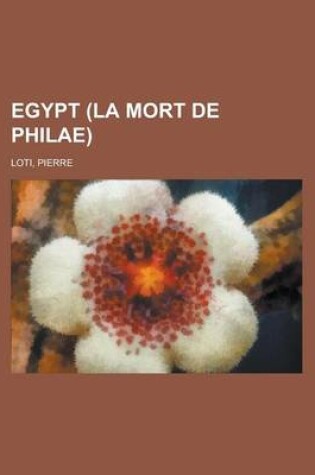 Cover of Egypt (La Mort de Philae)