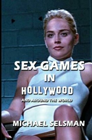 Cover of Sex Games in Hollywood