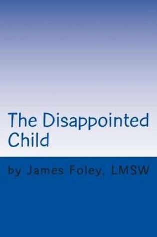 Cover of The Disappointed Child