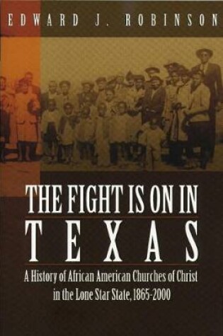 Cover of The Fight Is on in Texas