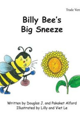 Cover of Billy Bees Big Sneeze - Trade Version