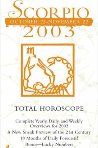 Cover of Total Horocopes 2003: Scorpio