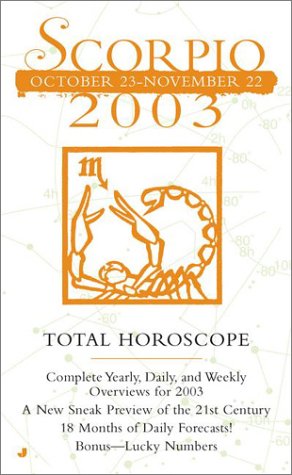 Cover of Total Horocopes 2003: Scorpio