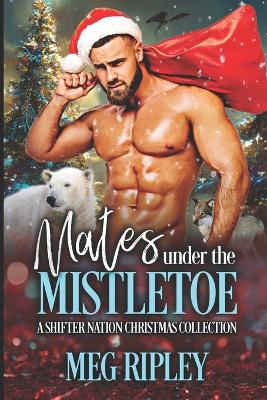 Book cover for Mates Under the Mistletoe