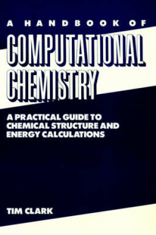 Cover of A Handbook of Computational Chemistry