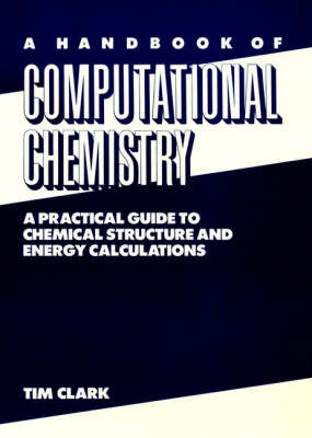 Book cover for A Handbook of Computational Chemistry