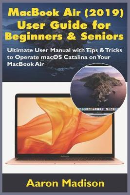 Book cover for MacBook Air (2019) User Guide for Beginners & Seniors