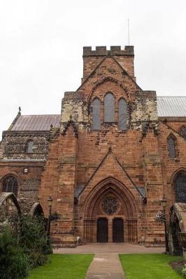 Book cover for Carlisle Cathedral in Cumbria, England Journal