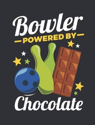 Book cover for Bowler Powered by Chocolate