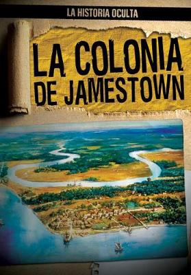 Book cover for La Colonia de Jamestown (Uncovering the Jamestown Colony)