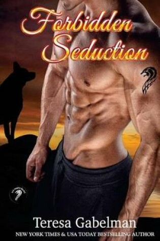 Cover of Forbidden Seduction (Lee County Wolves) Book #2