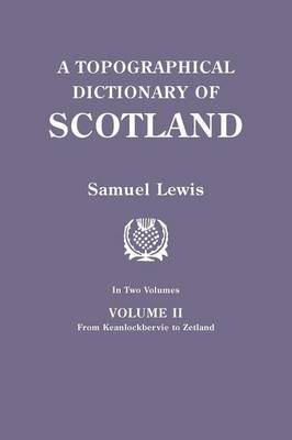 Book cover for A Topographical Dictionary of Scotland. Second Edition. In Two Volumes. Volume II