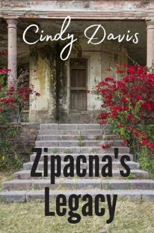 Cover of Zipacna's Legacy