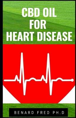 Book cover for CBD Oil for Heart Disease