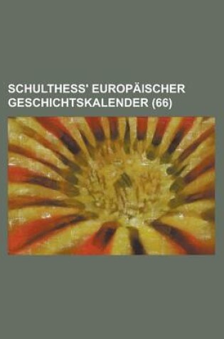 Cover of Schulthess' Europaischer Geschichtskalender (66)