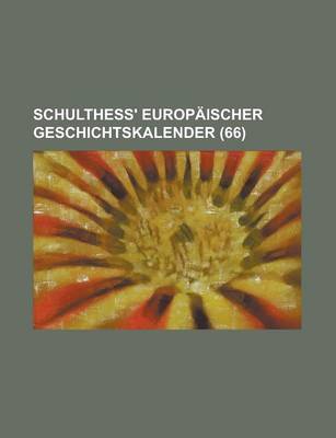 Book cover for Schulthess' Europaischer Geschichtskalender (66)