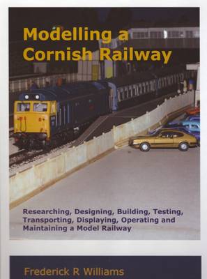 Book cover for Modelling a Cornish Railway