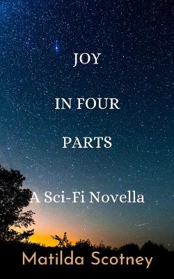 Book cover for Joy In Four Parts