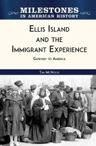 Cover of Ellis Island and the Immigrant Experience